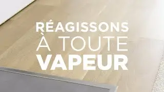 Pour une maison plus saine réagissons à toute vapeur !