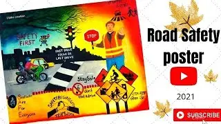 Road Safety poster || 2021 || Safety first ||
