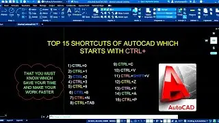Important 15 Shortcut Starts With ctrl+ In Autocad || Full Explanations With Example In Nepali