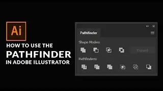 How To Use Pathfinder in Adobe Illustrator