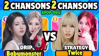 ✨2 Chansons VS 2 Chansons : Sauve 2, Laisse 2| Quiz K-pop
