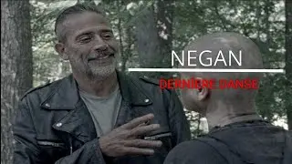 [TWD]Negan  Edit || Derniere Danse