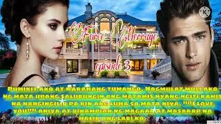 FORCE MERRAGE || Episode 3 || Nagkita ulit sila Dale at Samantha sa resort ng tita nya.