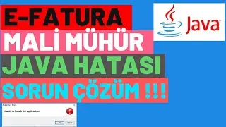 EFATURA WEB SOCKET JAVA PROBLEM ERROR / FINANCIAL SEAL JAVA PROBLEM ERROR / JAVA UNABLE TO LAUNCH...