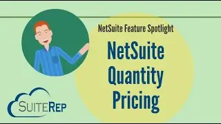 NetSuite Quantity Pricing