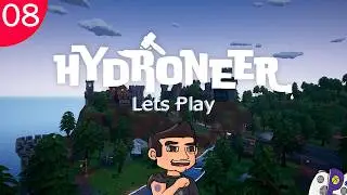 Hydroneer - Lets Play - Nice Day for Fishing? - 08