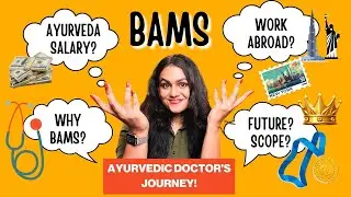 What is BAMS ? | Career Opportunities || Salary Revealed || The Future of #ayurveda || MBBS vs BAMS