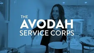 The Avodah Jewish Service Corps: the perfect place to be