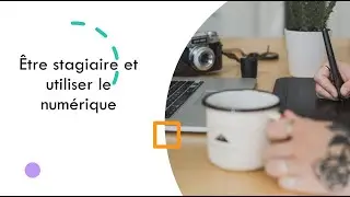 Être stagiaire et utiliser le numérique : Martin Cloes