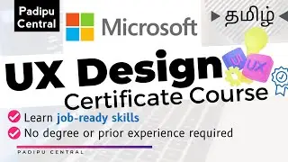 Microsoft UX Design Professional Certificate Course | Tamil