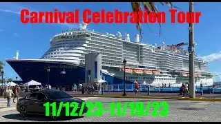 Carnival Celebration Tour (11/12/23-11/19/23)