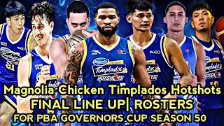 FINAL LINE UP| ROSTERS OF 