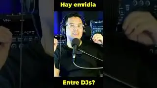 ¿Hay Envidia entre DJs? 