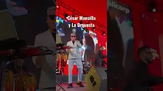 César Mancilla y La Orquesta |Fiesta Alicorp 22 | Contratos: 987792339 🇵🇪 #orquestas #envivo