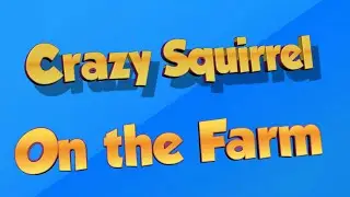 Crazy Squirrel's VR Journey Volume #5