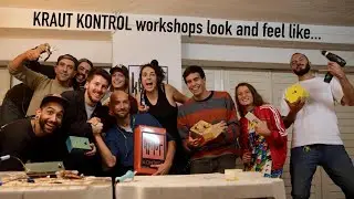 Kraut Kontrol Workshops