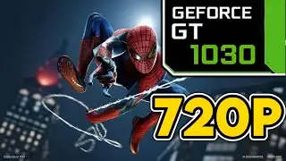 Marvel's Spider-Man Remastered || GT 1030 + i3 7100 Performance Test || 720p Benchmark