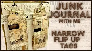 JUNKJOURNAL WITH ME #11- NARROW FLIP-DOWN TAGS WITH A POCKET - 