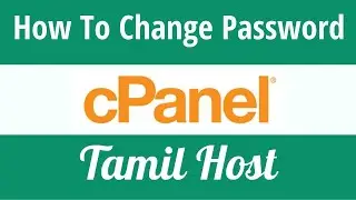 How To Change Cpanel Password - TamilHost Video Tutorial