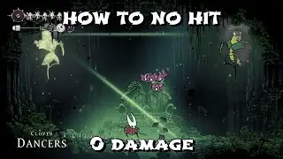 How to No Hit 0 Damage Clover Dancers Boss - Hollow Knight Silksong