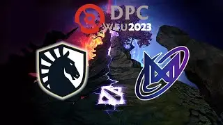 TEAM LIQUID vs NIGMA GALAXY - DPC WEU 2023