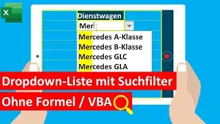 Durchsuchbare Dropdown Liste in Excel 🔎| ohne VBA oder Formel