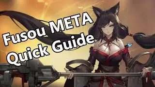 Fusou Meta Quick Guide | Azur Lane Ship Guide