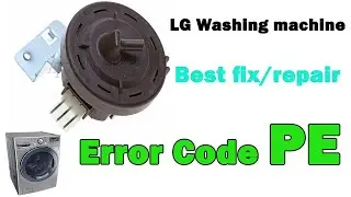 PE Error Code, pe error code, LG washing machine error code pe, how to fix?