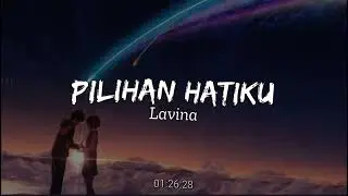 Lavina - Pilihan Hatiku | Speed up + revemb | Tik Tok audio edited