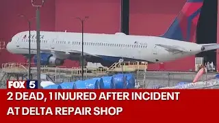 Delta TechOps confirms fatal incident | FOX 5 News