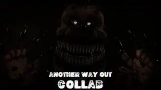 [SFM FNAF] Another Way Out COLLAB