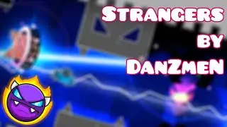 Strangers || Easy Demon By DanZmeN