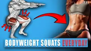 Everyday Squats: What They Do to Your Body