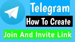 How To Get Invite And Join Link For Telegram | Telegram Group Ka Link Copy Kaise Kare | Telegram