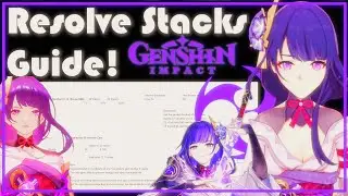 Complete Raiden Baal Resolve Stacks Guide! Genshin Impact