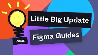 A Little Big Update Idea for Figma Guides 