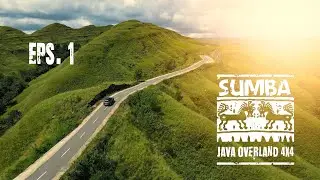 EXPLORE SUMBA - EPS.1