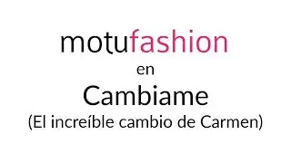 Motufashion en  Cámbiame