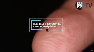 Kum tanesi boyutunda kamera geliştirildi