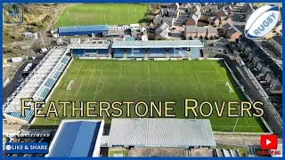 FEATHERSTONE ROVERS R.L.F.C (4K) @FeatherstoneRoversTV