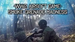-WWII Airsoft - Smoke Grenade Madness
