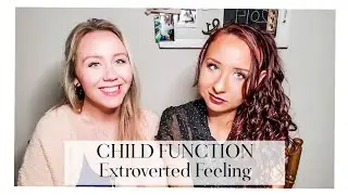 ENTP and ESTP: Fe Child (Extroverted Feeling)