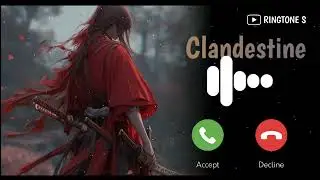Clandestine Slowed Ringtone | Download Link ⬇️⬇️