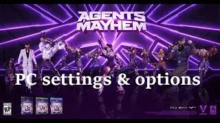 Agents of mayhem PC settings,graphics tested with osd + ultrawide