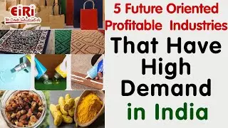 5 Future Industries in India That Have High Demand