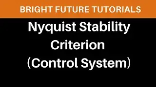 Nyquist stability criterion in control system | nyquist criteria of stability