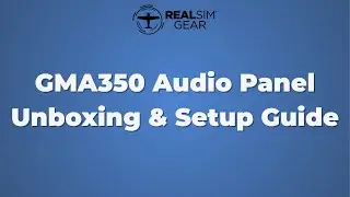 GMA350 Audio Panel Unbox, Setup, Demo - X Plane 12