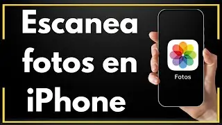 Cómo Escanear Una Foto en iPhone (Guía Completa)