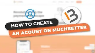 How to Create an Account on Muchbetter