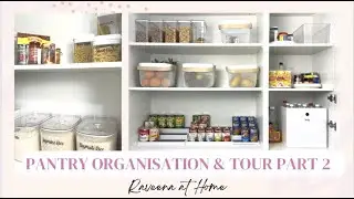 PANTRY ORGANISATION & TOUR | 10 TIPS YOU NEED FOR YOUR PANTRY | PART 2